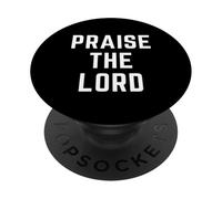 Praise The Lord Christian Faith Jésus Worship Bible Verse PopSockets PopGrip Adhésif