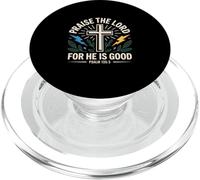 Praise The Lord for He is Good Psaum 135:3 PopSockets PopGrip pour MagSafe