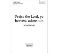 [(Praise the Lord, Ye Heavens Adore Him: Vocal Score)] [Author: Alan Bullard] published on (July, 2013)