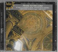 St Paul's Cathedral Choir – Praise to the Lord – Hyperion
