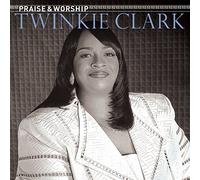 Twinkie Clark – Praise & Worship – CD – Sony Music