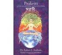 Prakriti by Robert E. Svoboda Robert E. Suoboda (Auteur)