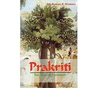 Prakriti: Your Ayurvedic Constitution