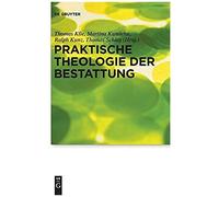 Praktische Theologie Der Bestattung