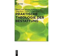 Praktische Theologie Der Bestattung