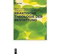 Praktische Theologie Der Bestattung