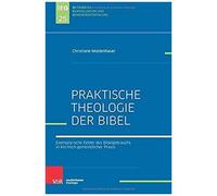 Praktische Theologie Der Bibel