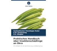 Praktisches Handbuch über Insektenschädlinge an Okra: Ein Leitfaden für die Identifizierung und Bekämpfung