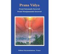 Prana Vidya - Swami Satyananda Saraswati - Satyanandashram - broché - Essai