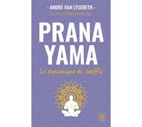 Pranayama André Van Lysebeth (Auteur)