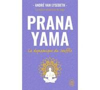 Pranayama André Van Lysebeth (Auteur)