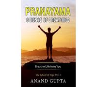 Pranayama: Science Of Breathing