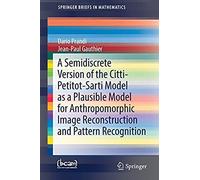 Prandi, D: Semidiscrete Version Of The Citti-Petitot-Sarti M