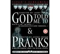 Pranks / God Told Me To G