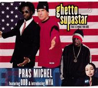 Pras Michel - Ghetto Superstar