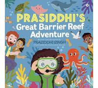Prasiddhi's Great Barrier Reef Adventure