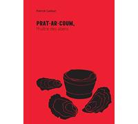 Prat-ar-Coum: L'huître des abers