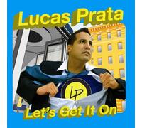 Prata,Lucas - Lets Get It on [Import]