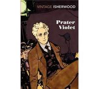 Prater Violet by Christopher Isherwood Paperback Book Christopher Isherwood (Auteur)