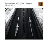 Pratesi Romano & Liebman Dave - Sound Desire [Import]