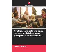 Práticas em sala de aula no ensino básico: uma perspetiva multicultural