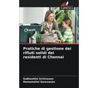 Pratiche Di Gestione Dei Rifiuti Solidi Dei Residenti Di Chennai