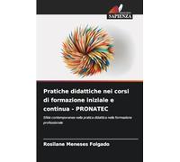 Pratiche didattiche nei corsi di formazione iniziale e continua - PRONATEC