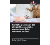 Pratiche gestionali dei dirigenti scolastici e promozione della coesione sociale