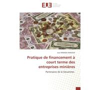Pratique de financement à court terme des entreprises minières: Partenaires de la Gécamines
