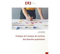 Pratique de l’analyse de contenu des données qualitatives