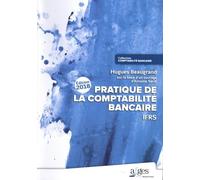 Pratique de la comptabilité bancaire IFRS