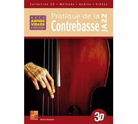 Pratique de la contrebasse jazz en 3D (Livre + Audios + Vidéos)