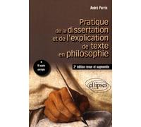 Pratique De La Dissertation Et De L'explication De Texte En Philosophie