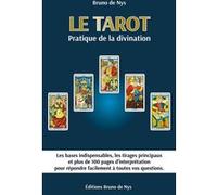 Le tarot: Pratique de la divination
