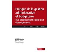 Pratique De La Gestion Administrative Et Budgétaire D'un Établissement Public Local D'enseignement