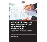 Pratique de la lecture chez les étudiants de l'enseignement universitaire