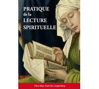 Pratique De La Lecture Spirituelle