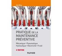Pratique de la maintenance préventive - 4e éd Jean Heng (Auteur)
