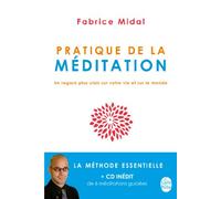 Pratique de la méditation (Livre + CD)