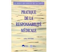 Pratique De La Responsabilité Médicale