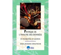 Pratique de l'analyse des donnees - Jean-Jacques Croutsche - Eska - broché - Livre