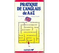 Pratique de l'anglais de A à Z