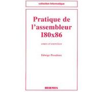 Pratique de l'assembleur I80x86 Edwige Pissaloux (Auteur)