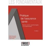 Pratique de l'assurance santé Edith Bocquaire (Auteur), Roger Millot (Auteur), Nadine Charles (Auteur)