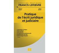 Pratique de l'écrit juridique et judiciaire