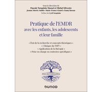 Pratique de l'EMDR avec les enfants, les adolescents et leur famille