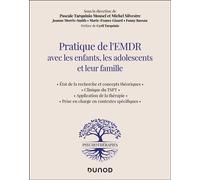 Pratique de l'EMDR avec les enfants, les adolescents et leur famille - Pascale Tarquinio - Dunod - ebook (ePub) - Etude