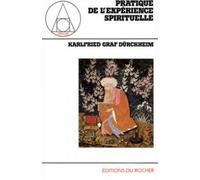 Pratique de l'expérience spirituelle