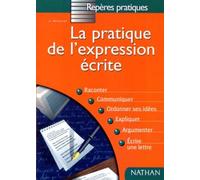Pratique de l'expression écrite