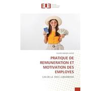 Pratique de Remuneration Et Motivation Des Employes